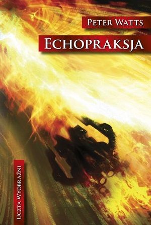 Peter Watts   Echopraksja 071200,1